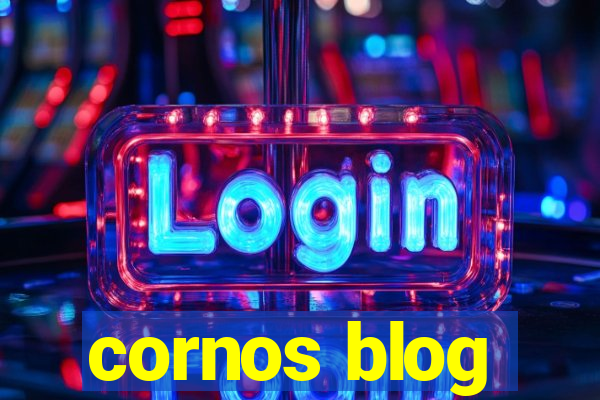 cornos blog